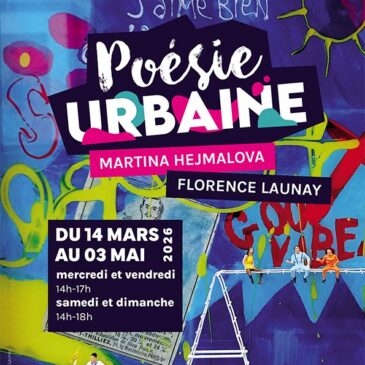 Affiche_Poésie_urbaine_La_Gacilly_exposition_M.Hejmalova_F.Launay